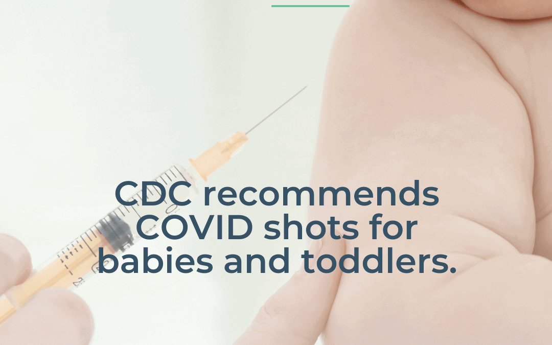 CDC recommends COVID shots for babies and toddlers