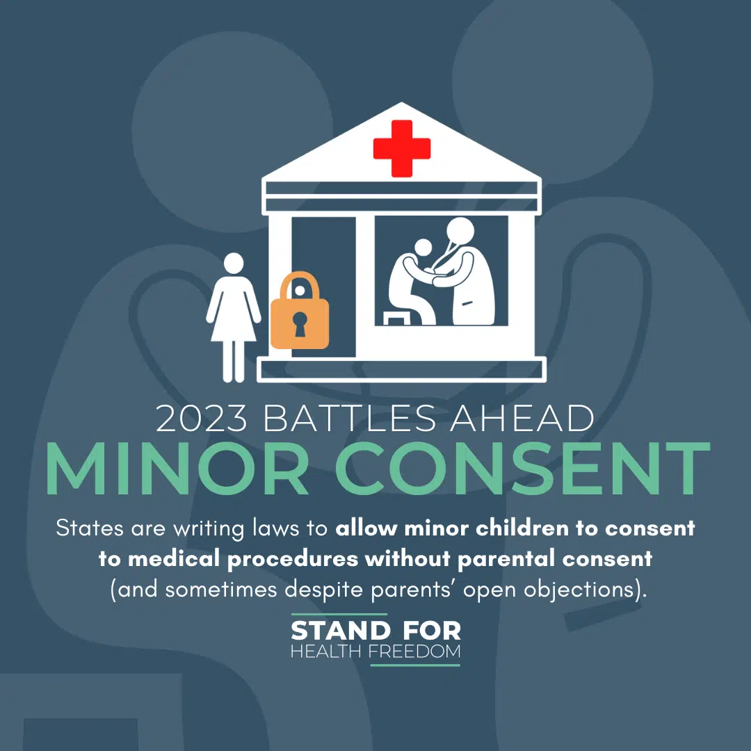 Minor Consent STAND FOR HEALTH FREEDOM