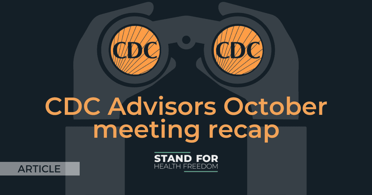 CDC Advisors October meeting recap STAND FOR HEALTH FREEDOM