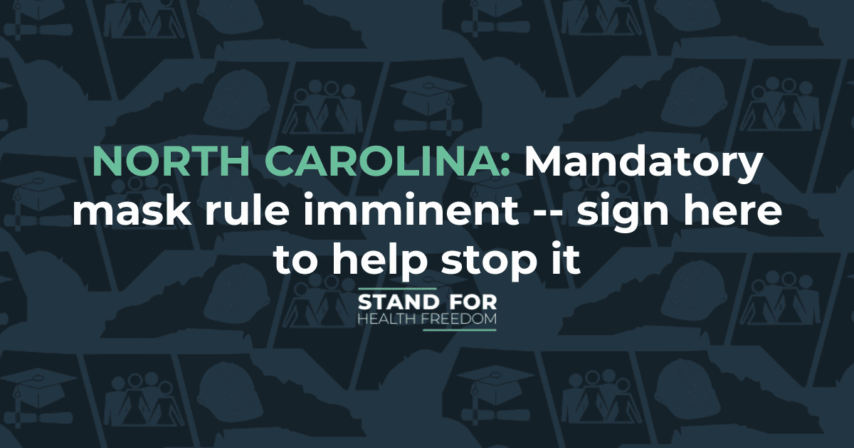 NORTH CAROLINA Mandatory mask rule imminent sign here to help stop