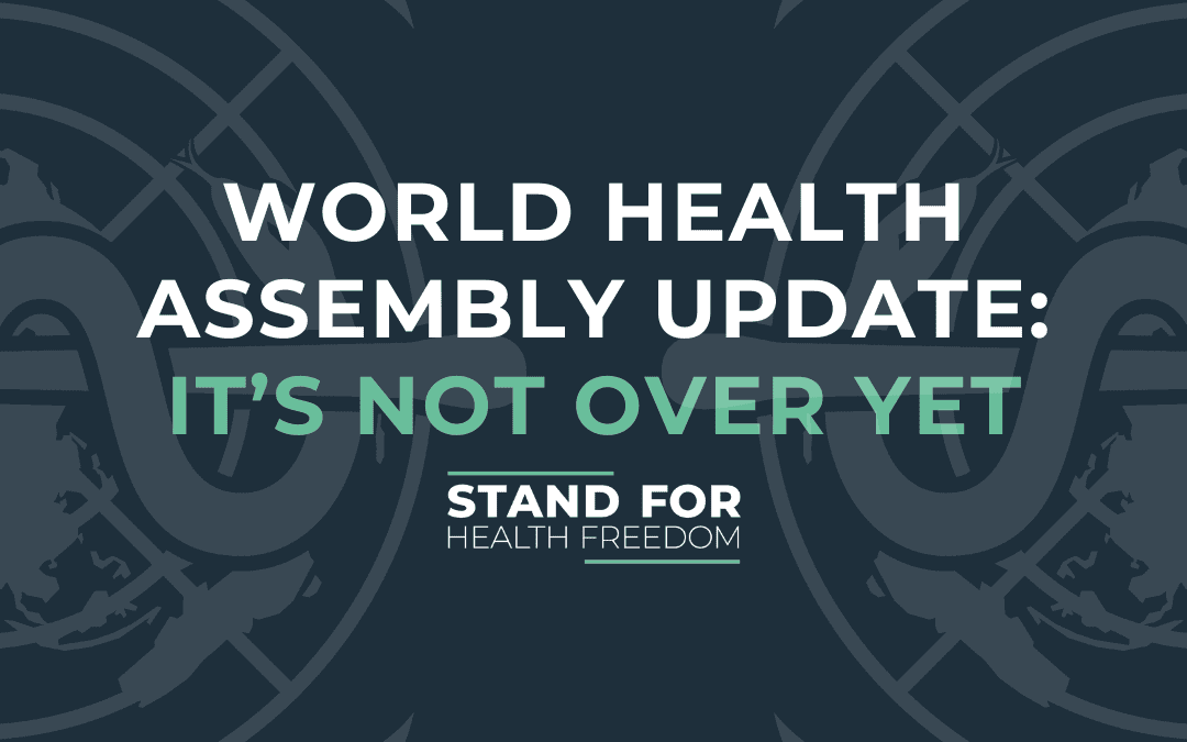 World Health Assembly Update
