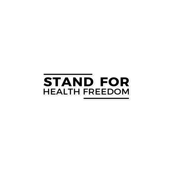 Stand for Health Freedom Sticker - Image 4