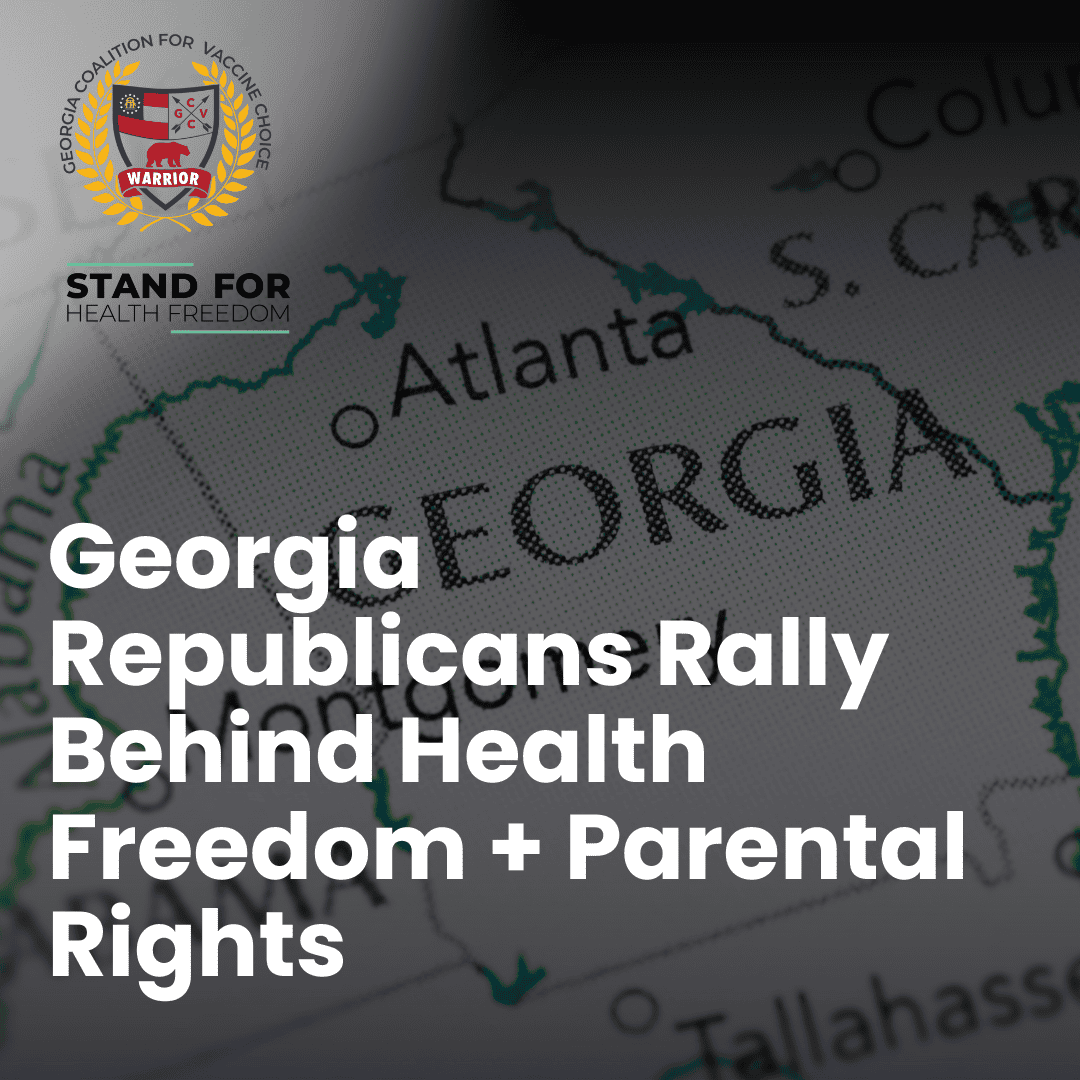 Georgia GOP Convention Confirms Health Freedom and Parental Rights as Core Conservative Priorities