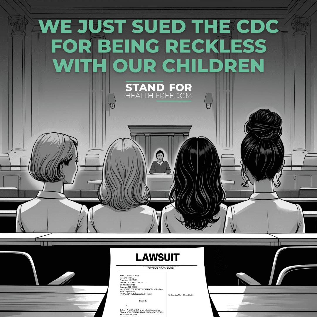 We just sued the CDC for being reckless with our children