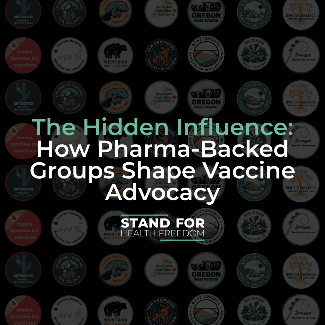 The Hidden Influence: How Pharma-Backed Groups Shape Vaccine Advocacy